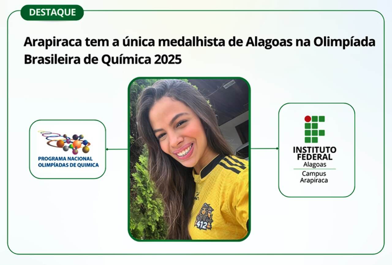 Arapiraca tem a única medalhista de Alagoas na Olimpíada Brasileira de Química 2025